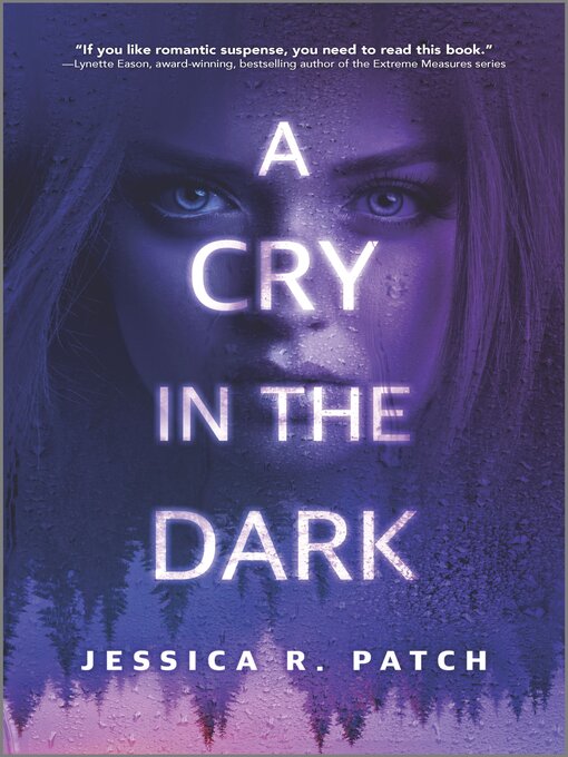 Title details for A Cry in the Dark by Jessica R. Patch - Wait list